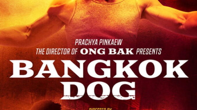 Bangkok Dog (2024)