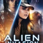 Alien Invasion- Rise of the Phoenix (2025)