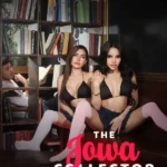 The Jowa Collector XXX (2025) [18+]