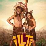 Illti (2025) [Indian]