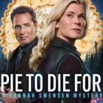 Pie To Die For- A Hannah Swensen Mystery (2025)
