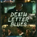 Death Letter Blues (2025)
