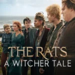 The Rats- A Witcher Tale (2025)