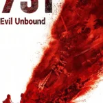 731: Evil Unbound (2025) 1321624