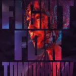 Fight for Tomorrow (2025)