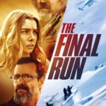 The Final Run (2025) 1444327