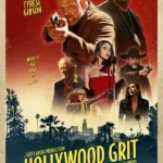 Hollywood Grit (2025) 1513319